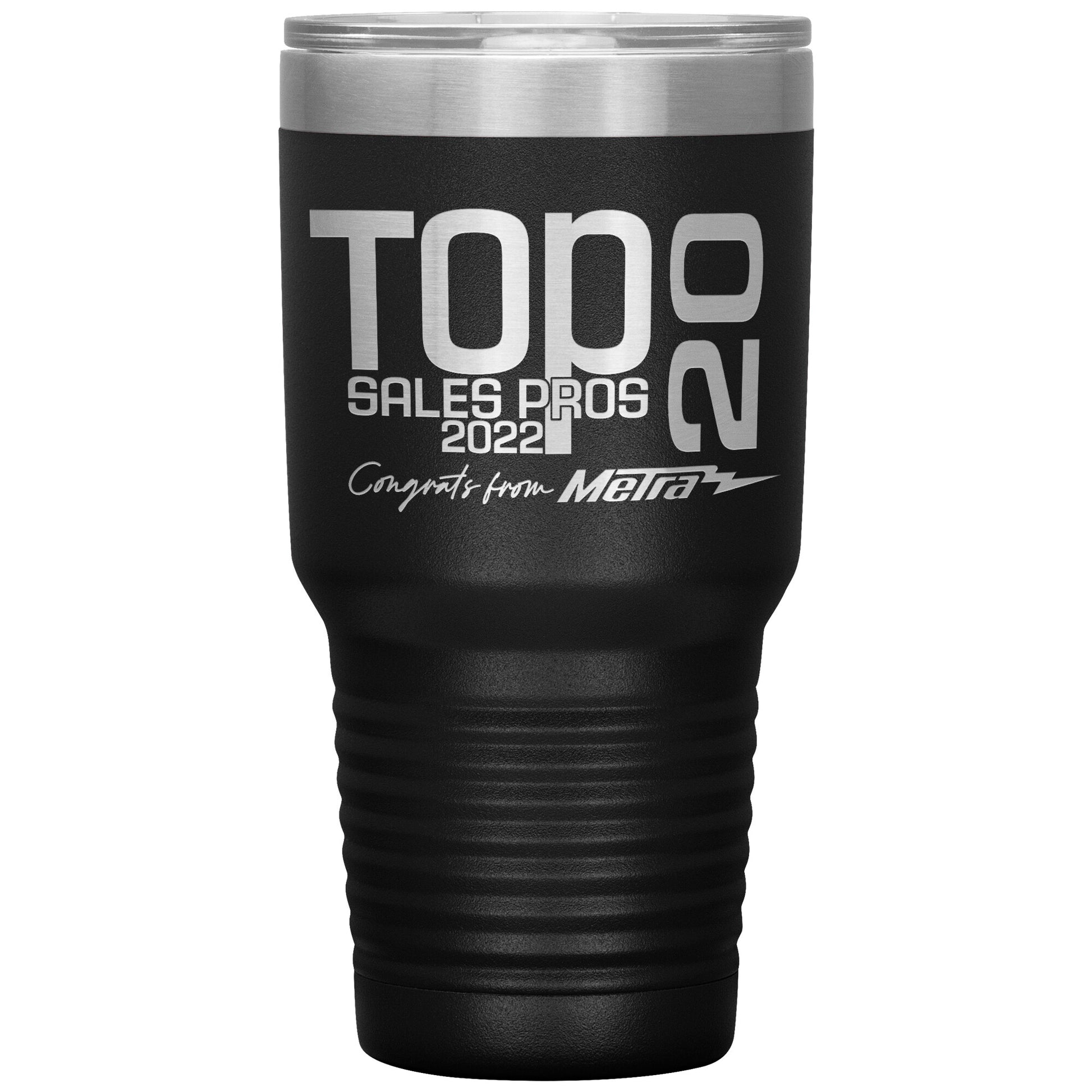 Congrats from Metra-Top 20 Sales Pros 30oz Tumbler