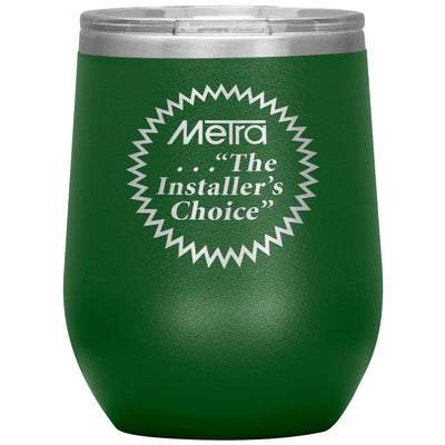 Metra 80’s Installers Choice-12oz Wine Insulated Tumbler